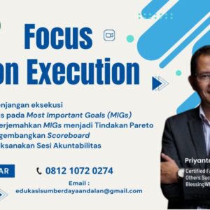 Focus on Execution
