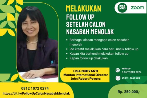 Melakukan Follow Up Setelah Calon Nasabah Menolak