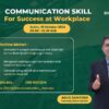 Communication Skill for Success at Workplace - Gambar 2