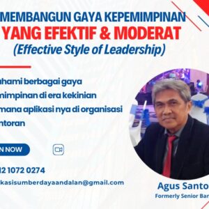 Membangun Gaya Kepemimpinan yang Efektif & Moderat